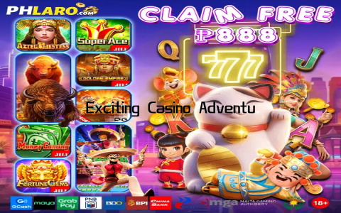 Exciting Casino Adventures Await You