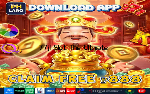 77jl Slot The Ultimate Online Gaming Experience