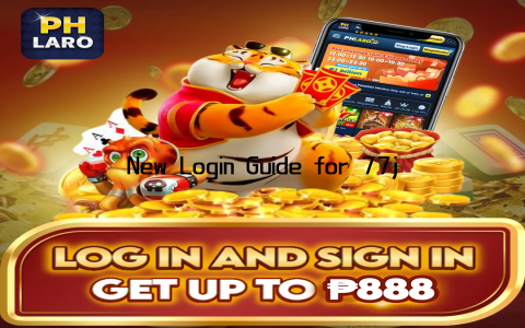 New Login Guide for 77jl User Access Experience